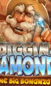 Diggin for Diamonds The Big Bonanza